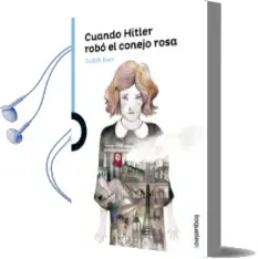 Descargar AudioLibro Cuando Hitler Robo el Conejo Rosa de Judith Kerr año 2016