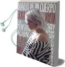 Descargar AudioLibro Diario de un Cuerpo de Erika Irusta año 2016