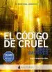 AudioLibro El Código de Cruel de James Dashner