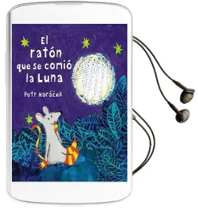 Descargar AudioLibro El Ratón que se Comió la Luna de Petr Horáček año 2016