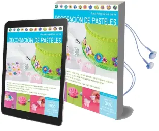 Descargar AudioLibro Guía Fotográfica de la Decoración de Pasteles de Autumn Carpenter año 2016