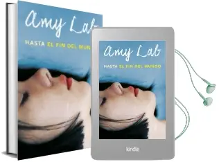Descargar AudioLibro Hasta el fin del Mundo de Amy Lab año 2016