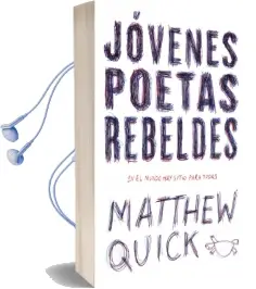Descargar AudioLibro Jóvenes Poetas Rebeldes de Matthew M. Quick año 2016