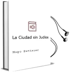 Descargar AudioLibro La Ciudad sin Judíos de Hugo Bettauer año 2016