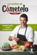 AudioLibro La Cocina de Cometelo: Con Nuevas Recetas y el Sabor de Nuestra Tierra de Enrique Sanchez Gutierrez