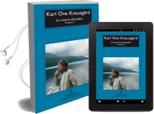 Descargar AudioLibro La Muerte del Padre de Karl Ove Knausgard año 2016