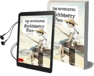 Descargar AudioLibro Las Aventuras de Huckleberry Finn de Mark Twain año 2016