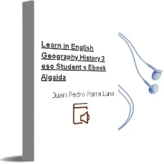 Descargar AudioLibro Learn in English. Geography & History 3º Eso. Student\'S Ebook. Algaida de Juan Pedro Parra Luna año 2016