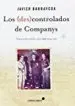 AudioLibro Los (Des)Controlados de Companys de Javier Barraycoa