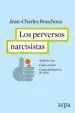 AudioLibro Los Perversos Narcisistas de Jean Charles Bouchoux
