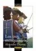 AudioLibro Los Tres Mosqueteros (Clasicos a Medida) de Alexandre Dumas