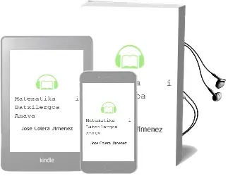 Descargar AudioLibro Matematika i. Batxilergoa. Anaya de José Colera Jiménez año 2016