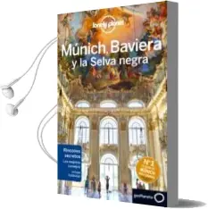 Descargar AudioLibro Múnich, Baviera y la Selva Negra 2 (Lonely) de Kerry Christiani año 2016