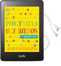 Descargar AudioLibro Programa tus Juegos con Scratch de Varios Autores año 2016