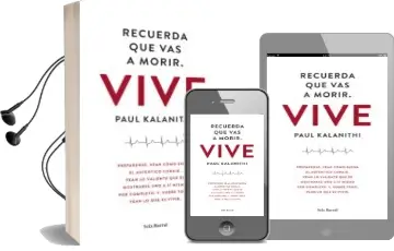 Descargar AudioLibro Recuerda que vas a Morir. Vive de Paul Kalanithi año 2016
