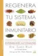 AudioLibro Regenera tu Sistema Inmunitario: Programa en 4 Pasos para el Tratamiento Natural de las Enfermedades Autoinmunes de Susan Blum