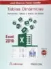AudioLibro Tablas Dinamicas con Excel 2016: Funciones, Tablas y Base de Datos de Jose Mauricio Flores Castillo