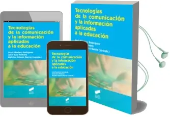 Descargar AudioLibro Tecnologias de la Comunicacion y la Informacion Aplicadas a la Educacion de Jose Sanchez Rodriguez año 2016