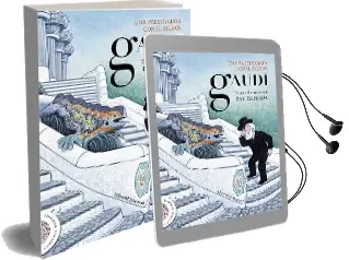 Descargar AudioLibro Una Passeggiata con il Signor Gaudí de Pau Estrada año 2016