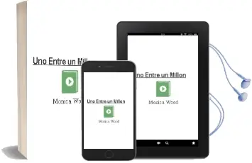 Descargar AudioLibro Uno Entre un Millón de Monica Wood año 2016
