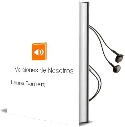 Descargar AudioLibro Versiones de Nosotros de Laura Barnett año 2016