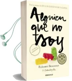 Descargar AudioLibro Alguien que no soy (mi Elección 1) de Elisabet Benavent año 2016
