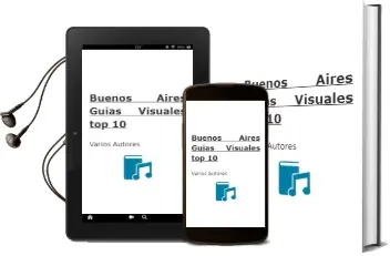 Descargar AudioLibro Buenos Aires (Guías Visuales top 10) de Varios Autores año 2016