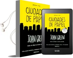 Descargar AudioLibro Ciudades de Papel de John Green año 2016