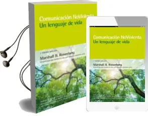 Descargar AudioLibro Comunicacion no Violenta : Un Lenguaje de Vida de Marshall B. Rosenberg año 2016
