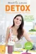 AudioLibro Detox para Cambiar tu Vida de Beatriz Larrea