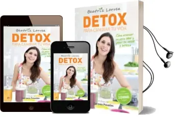 Descargar AudioLibro Detox para Cambiar tu Vida de Beatriz Larrea año 2016