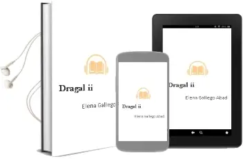 Descargar AudioLibro Dragal ii de Elena Gallego Abad año 2016