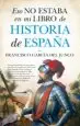 AudioLibro Eso no Estaba en mi Libro Historia de España de Francisco Garcia Del Junco
