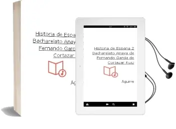 Descargar AudioLibro Historia de España 2. Bacharelato. Anaya de Fernando García De Cortázar Ruiz De Aguirre año 2016