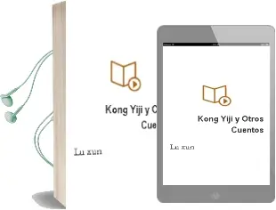 Descargar AudioLibro Kong Yiji y Otros Cuentos de Lu Xun año 2016