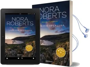 Descargar AudioLibro Lagrimas de la Luna (Trilogia Irlandesa ii) de Nora Roberts año 2016