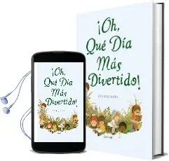 Descargar AudioLibro ¡Oh, qué día más Divertido! de Gyo Fujikawa año 2016