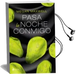 Descargar AudioLibro Pasa la Noche Conmigo de Megan Maxwell año 2016