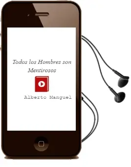Descargar AudioLibro Todos los Hombres son Mentirosos de Alberto Manguel año 2016
