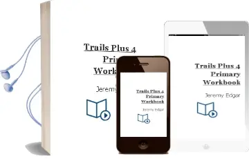 Descargar AudioLibro Trails Plus 4. Primary. Workbook  de Jeremy Edgar año 2016