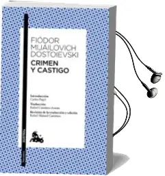 Descargar AudioLibro Crimen y Castigo (Ed. 150 Aniversario) de Fiodor Mijailovich Dostoyevski año 2016