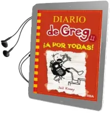 Descargar AudioLibro Diario de Greg 11: ¡A por Todas! de Jeff Kinney año 2016