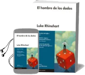 Descargar AudioLibro El Hombre de los Dados de Luke Rhinehart año 2016