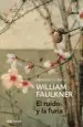 AudioLibro El Ruido y la Furia de William Faulkner