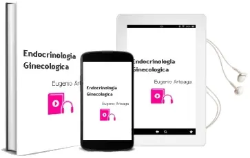Descargar AudioLibro Endocrinologia Ginecologica de Eugenio Arteaga año 2016