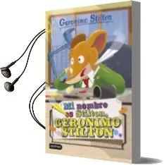 Descargar AudioLibro Gs 1 :Mi Nombre es Stilton, Geronimo Stilton de Geronimo Stilton año 2016
