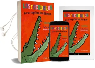 Descargar AudioLibro Los Cocodrilos no se Cepillan los Dientes de Colin Fancy año 2016