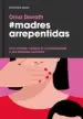 AudioLibro Madres Arrepentidas de Orna Donath