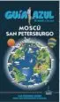 AudioLibro Moscu y san Petersburgo 2016 (6ª Ed.) (Guia Azul) de Jesus Garcia Marin