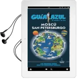 Descargar AudioLibro Moscu y san Petersburgo 2016 (6ª Ed.) (Guia Azul) de Jesus Garcia Marin año 2016